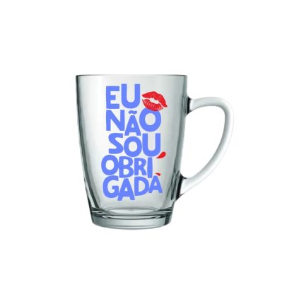 Caneca Tarcila 300ml - Não sou Obrigada